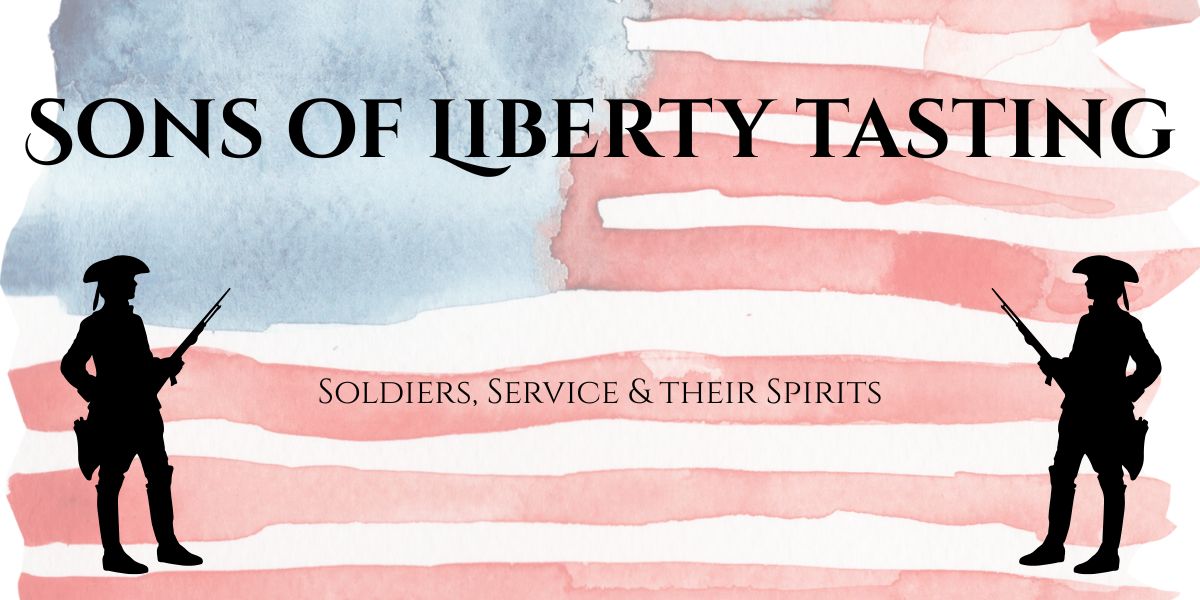 Sons of Liberty Tasting